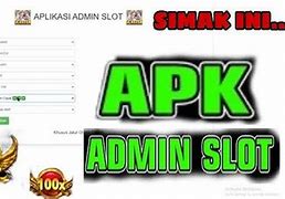 Aplikasi Admin Slot Online Indonesia Gratis Online 2024