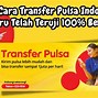 Transfer Pulsa Dari Indosat Ke Dana